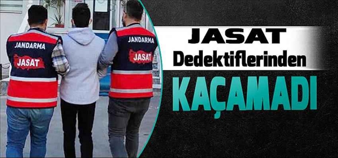 JASAT kesinleşmiş cezası bulunan şahısları yakaladı