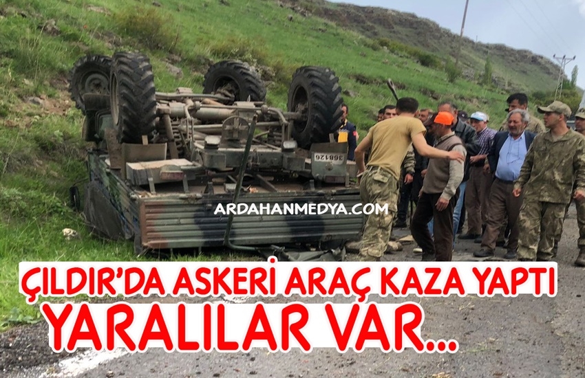 Çıldır’da askeri araç kaza yaptı: Yaralılar var…