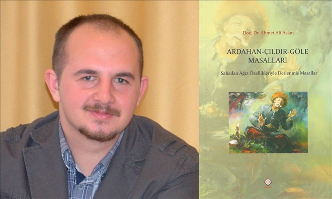 ?ARDAHAN-ÇILDIR-GÖLE MASALLARI?  KİTABI ÜZERİNE DEĞERLENDİRME