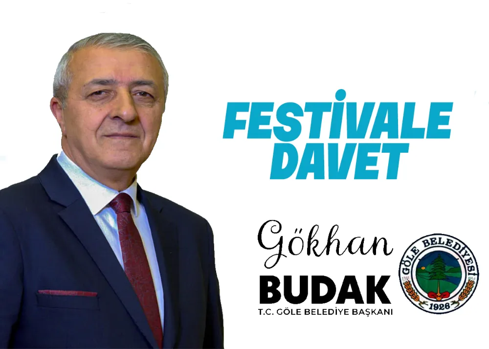 23. GÖLE KÜLTÜR VE KAŞAR FESTİVALİ’NE DAVET