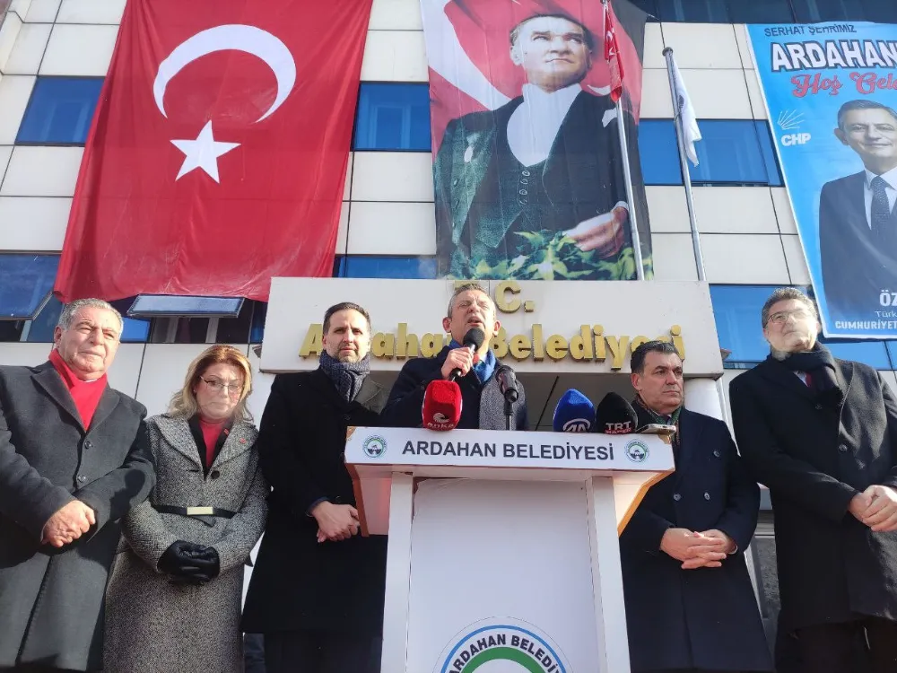 CHP GENEL BAŞKANI ÖZEL: “ARDAHAN DOĞU EKSPRESİ