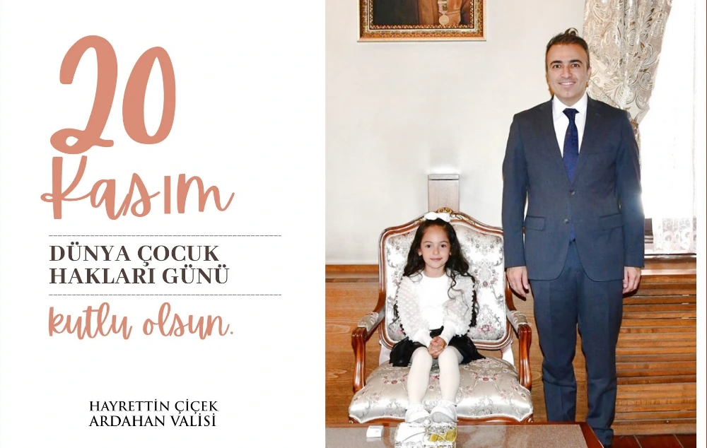 Vali Hayrettin Çiçek’ten 20 Kasım Dünya Çocuk Hakları Günü Mesajı