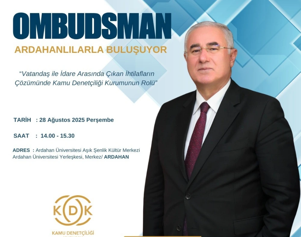 Kamu başdenetçisi (ombudsman) Mehmet Akarca Ardahan’da halkla buluşacak